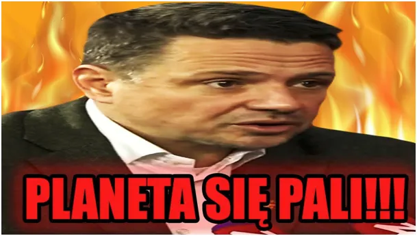 Jak mocne leki trzeba brać by twierdzić, że "Ziemia płonie"?